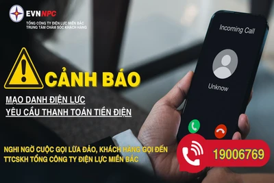 Cảnh báo mạo danh nhân viên Điện lực yêu cầu thanh toán tiền điện vào tài khoản cá nhân