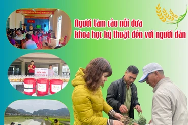 Người làm cầu nối đưa khoa học kỹ thuật đến người dân