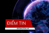 Điểm tin Báo Bắc Kạn điện tử