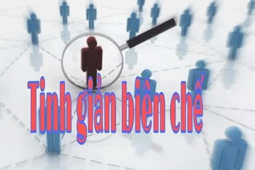 Quy định mới về tinh giản biên chế
