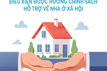 Infographics: Điều kiện được hưởng chính sách hỗ trợ về nhà ở xã hội