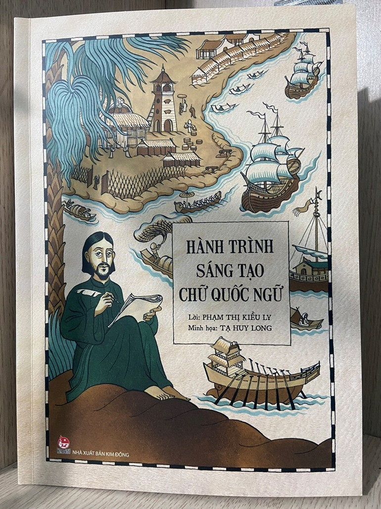 Cuốn sách "Hành trình sáng tạo chữ Quốc ngữ". Cuốn sách "Hành trình sáng tạo chữ Quốc ngữ".