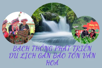 Bạch Thông phát triển du lịch gắn bảo tồn văn hóa