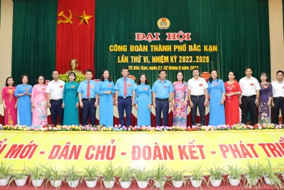 Đại hội Công đoàn thành phố Bắc Kạn lần thứ VI thành công tốt đẹp