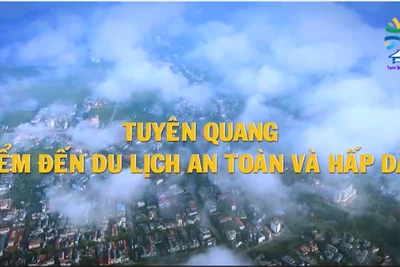 Video quảng bá du lịch Tuyên Quang