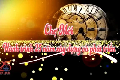 Video: Chợ Mới 25 năm hình thành và phát triển 