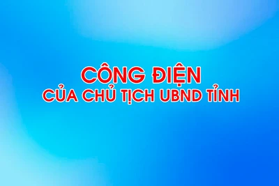 Công điện của Chủ tịch UBND tỉnh Bắc Kạn về điều hành dự toán ngân sách nhà nước