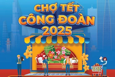 “Chợ Tết Công đoàn năm 2025” trực tuyến tiếp tục từ ngày 08/2