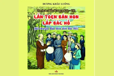 "Bản Hon đón Bác Hồ": Chuyện kể từ dòng suối ký ức