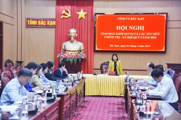 Bắc Kạn: Giao ban Khối Mặt trận Tổ quốc và các tổ chức chính trị - xã hội tỉnh