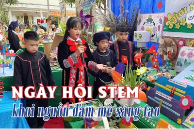 Ngày hội Stem - khơi nguồn đam mê sáng tạo