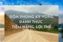 Đôn Phong: Kỳ vọng đánh thức tiềm năng, lợi thế