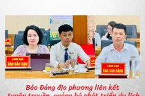 Báo Đảng địa phương liên kết tuyên truyền, quảng bá phát triển du lịch