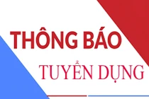 Hội Nông dân tỉnh Bắc Kạn thông báo tuyển dụng