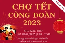 "Chợ Tết Công đoàn 2023" - Tết ấm áp của người lao động