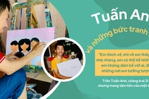 Tuấn Anh và những bức tranh hy vọng