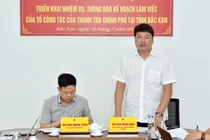 Thanh tra Chính phủ làm việc tại Bắc Kạn