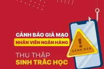 Cảnh báo lừa đảo hỗ trợ cập nhật sinh trắc học