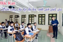 Bắc Kạn sẵn sàng cho kỳ thi học sinh giỏi quốc gia