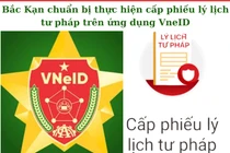 Bắc Kạn chuẩn bị thực hiện cấp phiếu LLTP trên ứng dụng VNeID