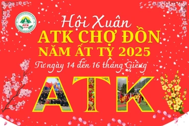 Có hẹn với Hội Xuân ATK Chợ Đồn 2025