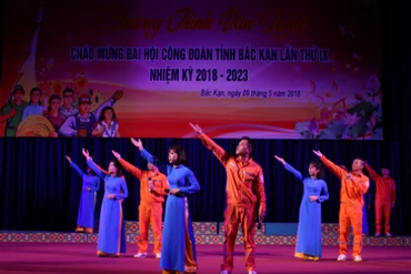 Chương trình văn nghệ chào mừng Đại hội Công đoàn tỉnh Bắc Kạn lần thứ IX